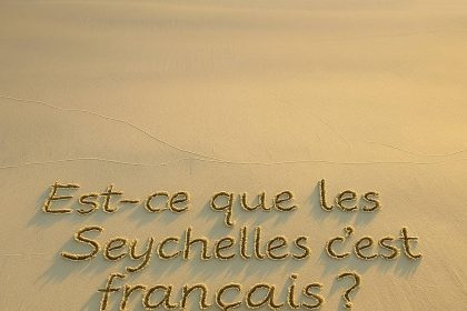 Est-ce que les Seychelles c'est français ?